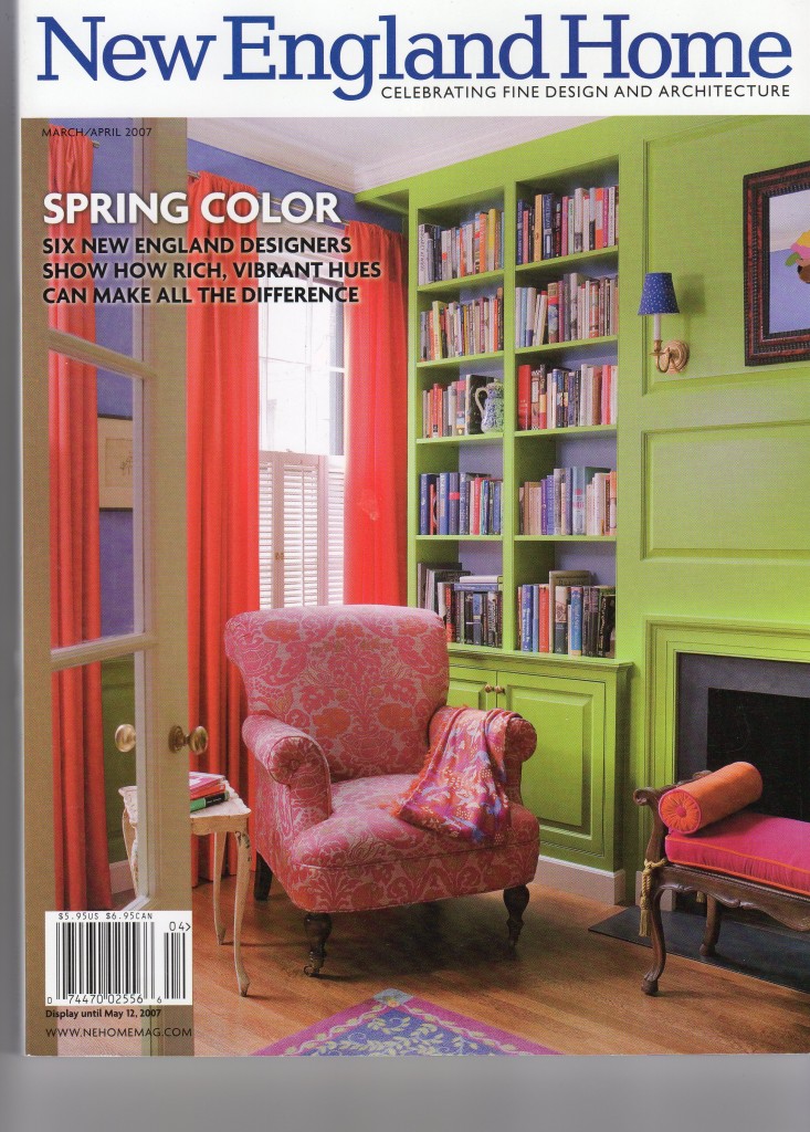 New England Home - 2007- Featuring a 9 page  article (pages 120-129) on a Total Interior Renovation & Remodeling of an 1800's Farmhouse in Sherborn, MA